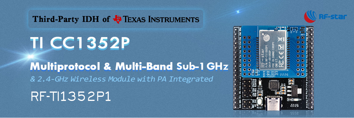 TI CC1352P PA 통합 RF-TI1352P1을 갖춘 다중 프로토콜 및 다중 대역 Sub-1GHz 및 2.4GHz 무선 모듈