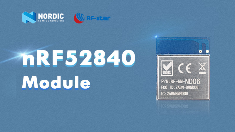 소형 및 안정적인 성능을 제공하는 nRF52840 BLE 5.0 모듈에 대한 간략한 개요